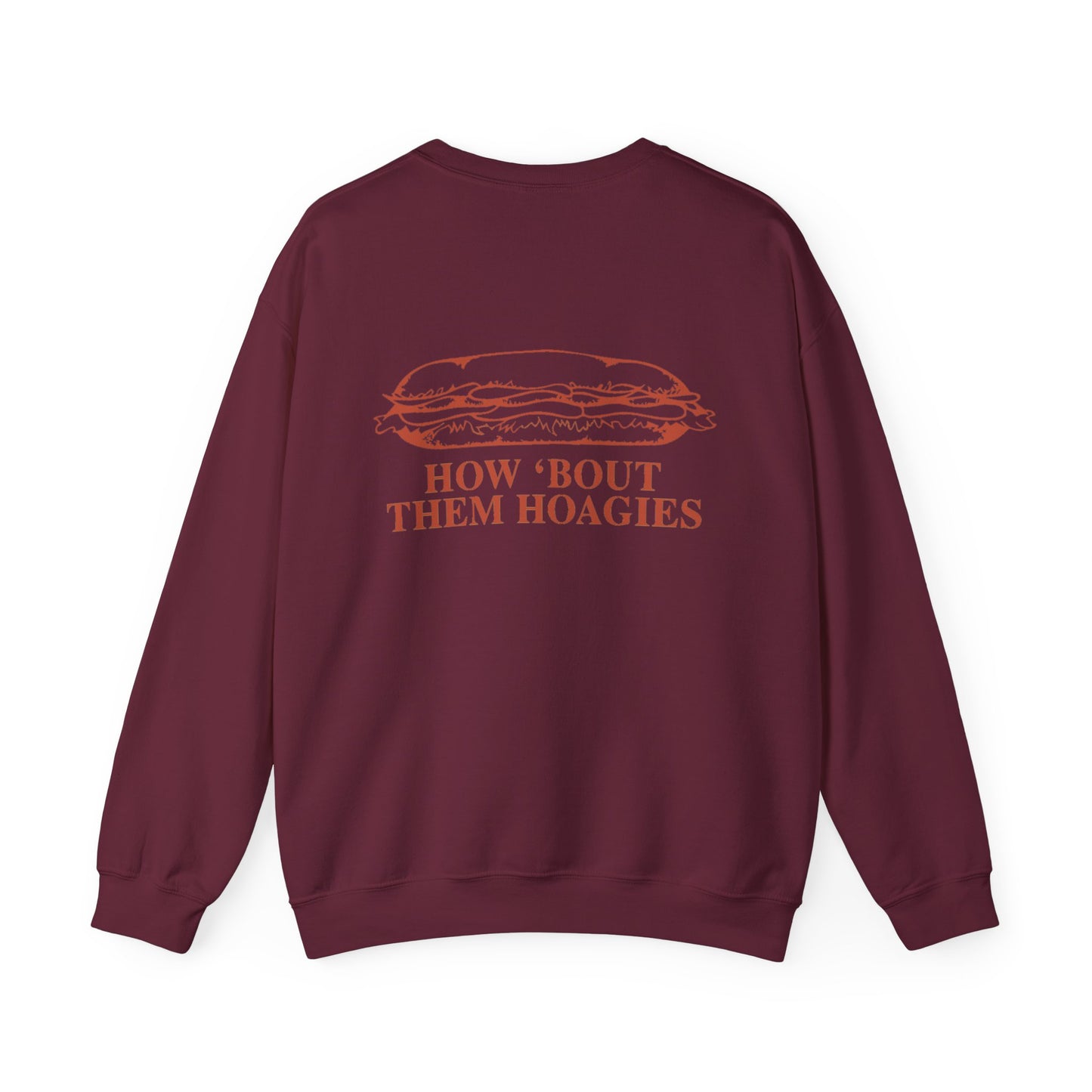 How 'Bout Them Hoagies Crewneck Sweatshirt